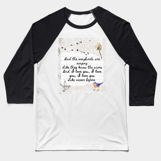Songbird by Fleetwood Mac Lyric Print Baseball T-Shirt by madiwestdal